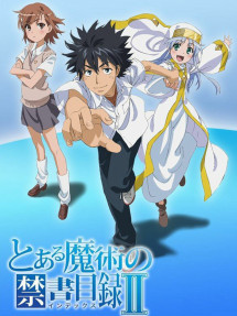 Cấm thư ma thuật Index II - Toaru Majutsu no Index II (2010) Cấm thư ma thuật Index II - Toaru Majutsu no Index II (2010)
