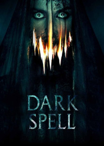 Cấm Thuật - Dark Spell (2021) Cấm Thuật - Dark Spell (2021)