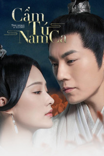 Cẩm Tú Nam Ca - The Song of Glory (2020) Cẩm Tú Nam Ca - The Song of Glory (2020)