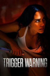 Cảnh Báo Đáp Trả - Trigger Warning (2024) Cảnh Báo Đáp Trả - Trigger Warning (2024)