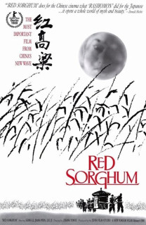 Cao Lương Đỏ - Red Sorghum (1987) Cao Lương Đỏ - Red Sorghum (1987)