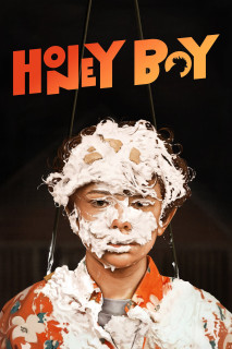Cậu Bé Đáng Thương - Honey Boy (2019) Cậu Bé Đáng Thương - Honey Boy (2019)