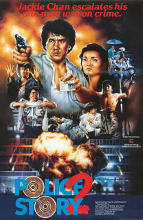 Câu chuyện cảnh sát 2 - Police Story 2 (1988) Câu chuyện cảnh sát 2 - Police Story 2 (1988)