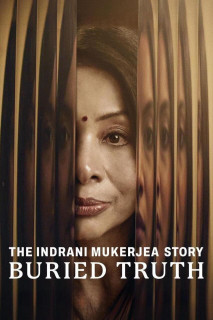 Câu chuyện về Indrani Mukerjea: Sự thật bị chôn giấu - The Indrani Mukerjea Story: Buried Truth (2024) Câu chuyện về Indrani Mukerjea: Sự thật bị chôn giấu - The Indrani Mukerjea Story: Buried Truth (2024)