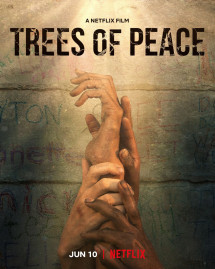 Cây hòa bình - Trees of Peace (2021) Cây hòa bình - Trees of Peace (2021)