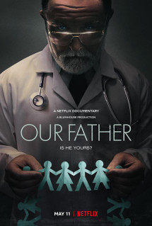 Cha chúng ta: Bí mật của bác sĩ Cline - Our Father (2022) Cha chúng ta: Bí mật của bác sĩ Cline - Our Father (2022)