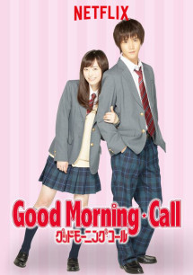Chào buổi sáng - Good Morning Call (2016) Chào buổi sáng - Good Morning Call (2016)