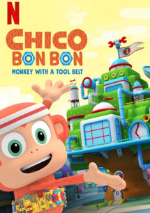 Chico Bon Bon: Chú khỉ và thắt lưng đồ nghề (Phần 3) - Chico Bon Bon: Monkey with a Tool Belt (Season 3) (2020) Chico Bon Bon: Chú khỉ và thắt lưng đồ nghề (Phần 3) - Chico Bon Bon: Monkey with a Tool Belt (Season 3) (2020)