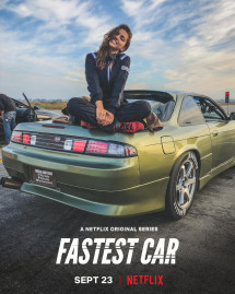 Chiếc xe hơi nhanh nhất (Phần 1) - Fastest Car (Season 1) (2018) Chiếc xe hơi nhanh nhất (Phần 1) - Fastest Car (Season 1) (2018)
