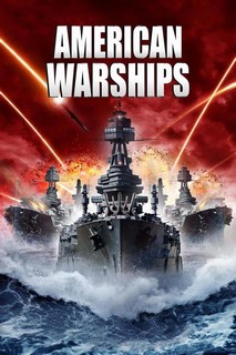 Chiến Hạm Mỹ - American Warships (2012) Chiến Hạm Mỹ - American Warships (2012)