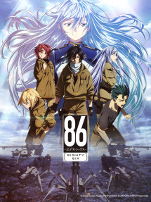 Chiến khu 86 không tồn tại - Eighty Six (2021) Chiến khu 86 không tồn tại - Eighty Six (2021)