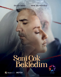 Chờ Em Đến - Seni Çok Bekledim (2021) Chờ Em Đến - Seni Çok Bekledim (2021)