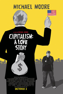 Chủ Nghĩa Tư Bản : Một Câu Chuyện Tình - Capitalism: A Love Story (2009) Chủ Nghĩa Tư Bản : Một Câu Chuyện Tình - Capitalism: A Love Story (2009)