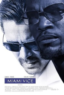 Chuyên Án Miami - Miami Vice (2006) Chuyên Án Miami - Miami Vice (2006)