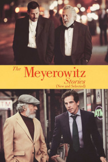 Chuyện Nhà Meyerowitz - The Meyerowitz Stories (New and Selected) (2017) Chuyện Nhà Meyerowitz - The Meyerowitz Stories (New and Selected) (2017)