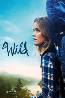 Chuyến Phiêu Lưu Hoang Dã - Wild (2014) Chuyến Phiêu Lưu Hoang Dã - Wild (2014)