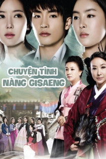 Chuyện Tình Nàng Gisaeng - New Tales Of Gisaeng (2011) Chuyện Tình Nàng Gisaeng - New Tales Of Gisaeng (2011)