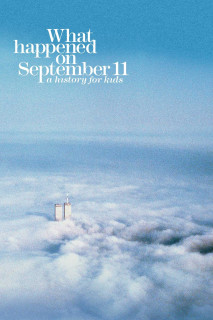 Chuyện Xảy Ra Vào Ngày 11/9 - What Happened on September 11 (2019) Chuyện Xảy Ra Vào Ngày 11/9 - What Happened on September 11 (2019)