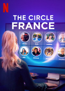 Circle: Pháp - The Circle France (2020) Circle: Pháp - The Circle France (2020)