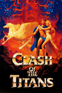 Clash of the Titans - Clash of the Titans (1981) Clash of the Titans - Clash of the Titans (1981)