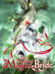 Cô Dâu Pháp Sư - Mahoutsukai no Yome (2017) Cô Dâu Pháp Sư - Mahoutsukai no Yome (2017)