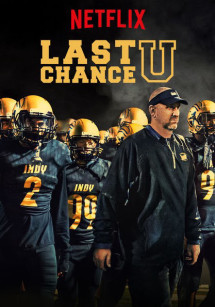 Cơ hội cuối cùng (Phần 4) - Last Chance U (Season 4) (2019) Cơ hội cuối cùng (Phần 4) - Last Chance U (Season 4) (2019)