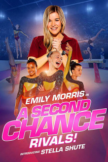 Cơ Hội Thứ Hai: Đối Thủ - A Second Chance: Rivals! (2019) Cơ Hội Thứ Hai: Đối Thủ - A Second Chance: Rivals! (2019)