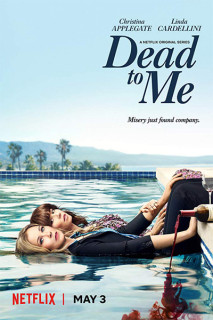 Coi như đã chết (Phần 1) - Dead to Me (Season 1) (2019) Coi như đã chết (Phần 1) - Dead to Me (Season 1) (2019)