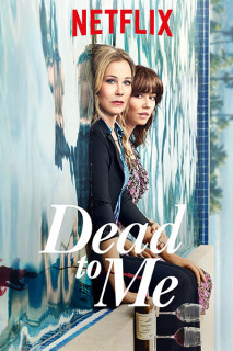 Coi như đã chết (Phần 2) - Dead to Me (Season 2) (2020) Coi như đã chết (Phần 2) - Dead to Me (Season 2) (2020)