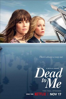 Coi như đã chết (Phần 3) - Dead to Me (Season 3) (2022) Coi như đã chết (Phần 3) - Dead to Me (Season 3) (2022)