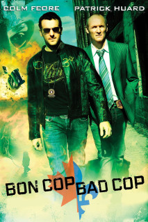 Cớm Tốt, Cớm Xấu - Bon Cop Bad Cop (2006) Cớm Tốt, Cớm Xấu - Bon Cop Bad Cop (2006)