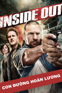 Con Đường Hoàn Lương - Inside Out (2011) Con Đường Hoàn Lương - Inside Out (2011)