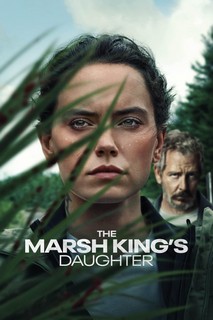 Con Gái Của Vua Đầm Lầy - The Marsh King's Daughter (2023) Con Gái Của Vua Đầm Lầy - The Marsh King's Daughter (2023)