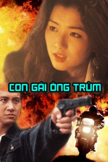 Con Gái Ông Trùm - The Best Of Best (1989) Con Gái Ông Trùm - The Best Of Best (1989)