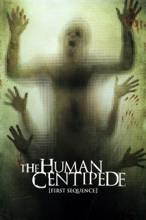 Con Rết Người - The Human Centipede (First Sequence) (2009) Con Rết Người - The Human Centipede (First Sequence) (2009)