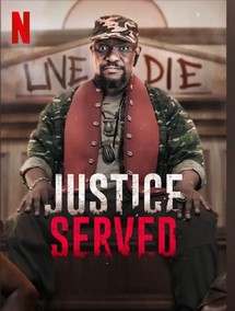 Công lý thực thi - Justice Served (2022) Công lý thực thi - Justice Served (2022)
