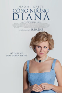 Công Nương Diana - Diana (2013) Công Nương Diana - Diana (2013)