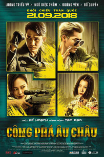 Công Phá Châu Âu - Europe Raiders (2018) Công Phá Châu Âu - Europe Raiders (2018)