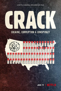 Crack: Cocaine, tham nhũng & âm mưu - Crack: Cocaine, Corruption & Conspiracy (2021) Crack: Cocaine, tham nhũng & âm mưu - Crack: Cocaine, Corruption & Conspiracy (2021)