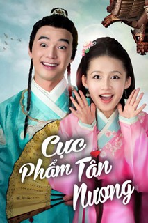 Cực Phẩm Tân Nương - My Amazing Bride (2015) Cực Phẩm Tân Nương - My Amazing Bride (2015)