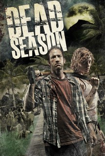 Cuộc Chiến Sinh Tồn - Dead Season (2012) Cuộc Chiến Sinh Tồn - Dead Season (2012)