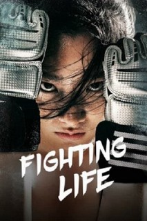 Cuộc Đời Vật Lộn - Fighting Life (2021) Cuộc Đời Vật Lộn - Fighting Life (2021)