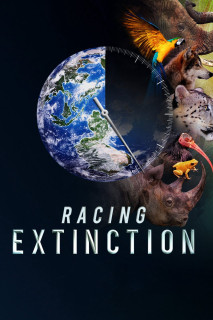 Cuộc Đua Tuyệt Chủng - Racing Extinction (2015) Cuộc Đua Tuyệt Chủng - Racing Extinction (2015)