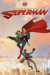 Cuộc Phiêu Lưu Cùng Superman - My Adventures with Superman (2023) Cuộc Phiêu Lưu Cùng Superman - My Adventures with Superman (2023)