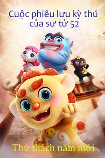 Cuộc Phiêu Lưu Kì Thú Của Sư Tử 52: Thử Thách Năm Mới - Lucky Comes With Lions 52 (2020) Cuộc Phiêu Lưu Kì Thú Của Sư Tử 52: Thử Thách Năm Mới - Lucky Comes With Lions 52 (2020)