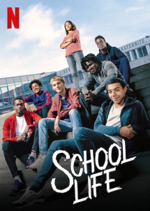 Cuộc sống học đường - School Life (2019) Cuộc sống học đường - School Life (2019)