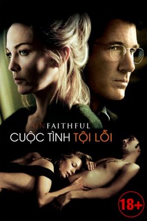 Cuộc Tình Tội Lỗi - Unfaithful (2002) Cuộc Tình Tội Lỗi - Unfaithful (2002)