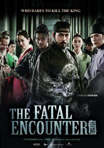Cuồng Nộ Bá Vương - The Fatal Encounter (2014) Cuồng Nộ Bá Vương - The Fatal Encounter (2014)