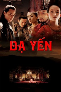Dạ Yến - The Banquet (2006) Dạ Yến - The Banquet (2006)