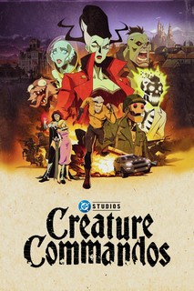 Đặc Công Quái Vật - Creature Commandos (2024) Đặc Công Quái Vật - Creature Commandos (2024)
